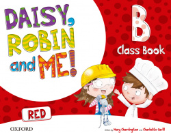 Daisy, Robin & Me! Red B Class Book Pack