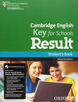 Cambridge English: Key for Schools Result: Students Book and