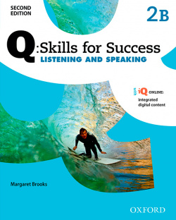 Q Skills for Success Second Edition: Listening & Speaking 2