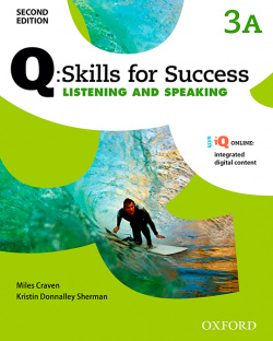 Q Skills for Success Second Edition: Listening & Speaking 3