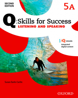 Q Skills for Success Second Edition: Listening & Speaking 5