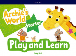 ARCHIE S WORLD PLAY AND LEARN STARTER COURSEBOOK PACK (3 AÑOS)