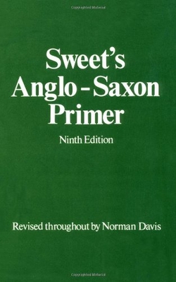 Sweet's Anglo-Saxon Primer