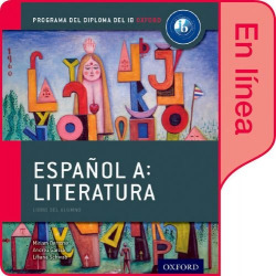 ESPAÑOL A:LITERATURA.LIBRO ALUMNO DIGITAL EN LINEA