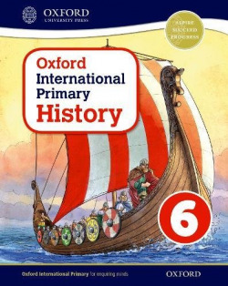 Oxford international primary history: student book 6