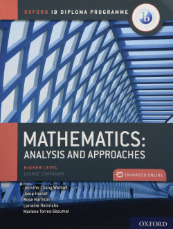 IB MATEHMATICS: ANALYSIS AND APPROACHES, HIGHER LEVEL, PRINT AND ENHANCED ONLINE COURSE BOOK PACK