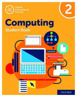 COMPUTACIÓN PRIMARIA INTERNACIONAL DE OXFORD: LIBRO DEL ESTUDIANTE 2