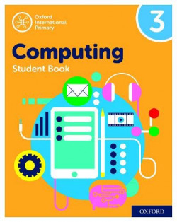 COMPUTACIÓN PRIMARIA INTERNACIONAL DE OXFORD: LIBRO DEL ESTUDIANTE 3