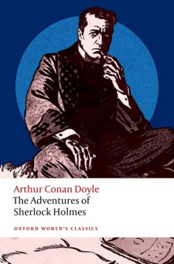 ADVENTURES OF SHERLOCK HOLMES (WORLD'S CLASSICS)