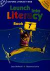 Launch Into Literacy Level 1: Students Book 1