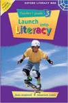LAUNCH INTO LITERACY 3.TEACHER