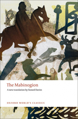 Oxford Worlds Classics: The Mabinogion