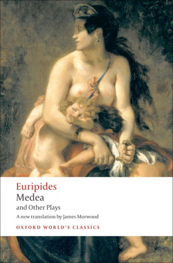 MEDEA & OTHER PLAYS