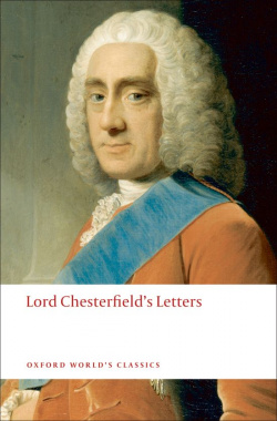 LORD CHESTERFIELD LETTERS
