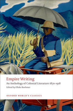 Oxford Worlds Classics: Empire Writing