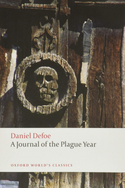 Oxford Worlds Classics: A Journal of the Plague Year