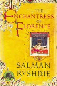 (rushdie)/enchantress of florence