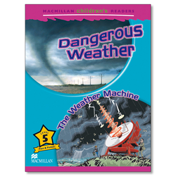 Dangerous weather:weather machine