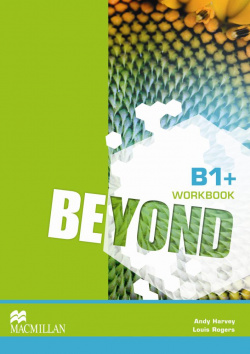 Beyond B1+. Workbook