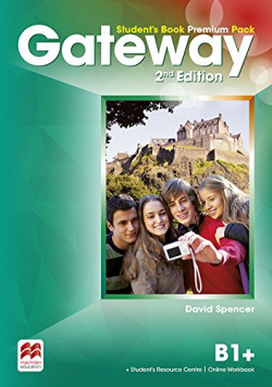 GATEWAY B1+ STUDENT'S PREMIUM PACK