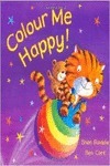 Colour me happy.(pan macmillan)