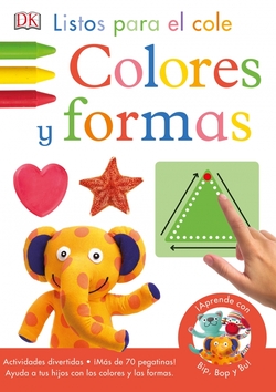 LISTOS PARA EL COLE: COLORES Y FORMAS