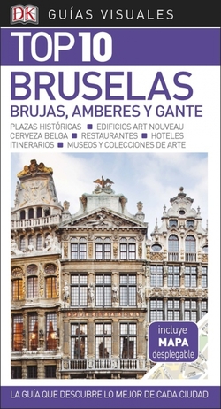 BRUSELAS, BRUJAS, AMBERES, GANTE 2018