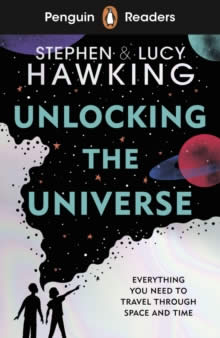 UNLOCKING THE UNIVERSE PENGUIN READERS 5
