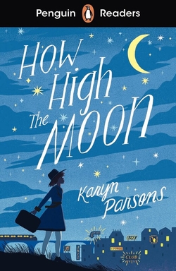 HOW HIGH THE MOON (PENGUIN READERS) LEVEL 4