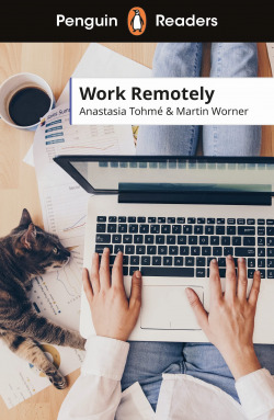 WORK REMOTELY (PENGUIN READERS 5)