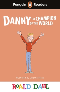 PENGUIN READERS LEVEL 4 ROALD DAHL DANNY THE CHAMPION OF TH