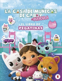 La casa de muñecas de Gabby - El libro de pegatinas