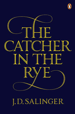 The catcher in the rye