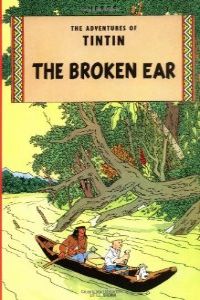 TINTIN:THE BROKEN EAR.(INGLES)