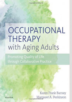 Occupational Therapy with Aging Adults