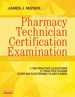 Mosby's Review for the Pharmacy Technician Certification Examination