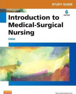 Study Guide for Introduction to Medical-Surgical Nursing