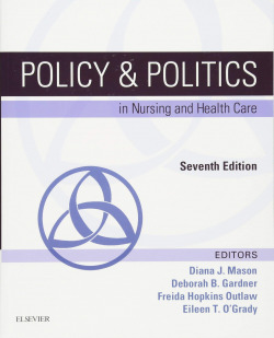 Policy & Politics in Nursing and Health Care