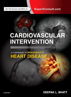 Cardiovascular Intervention: A Companion to BraunwaldÆs Heart Disease