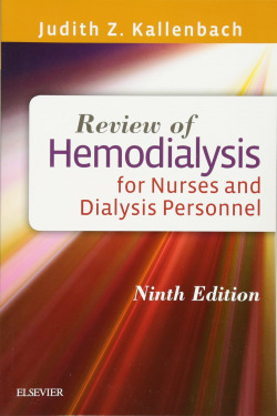 Review of Hemodialysis for Nurses and Dialysis Personnel