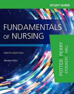 Study Guide for Fundamentals of Nursing