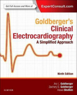 GOLDBERGER'S CLINICAL ELECTROCARDIOGRAPHY.(A SIMPLIFIED APPROACH.(9TH EDITION)