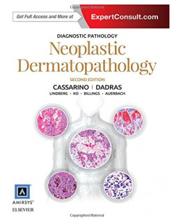 Diagnostic Pathology: Neoplastic Dermatopathology