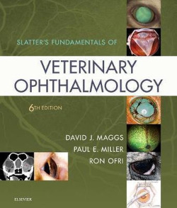 SLATTER'S FUNDAMENTALS OF VETERINARY OPHTHALMOLOGY.(6TH EDITION)