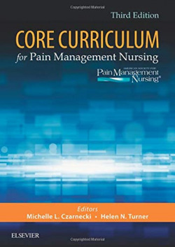 Core curriculum for pain management nursing