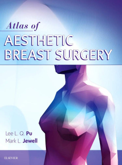 ATLAS OF CONTEMPORARY EASTHETIC BREAST SURGERY