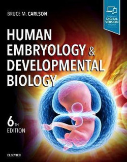 Human embryology and developmental biology