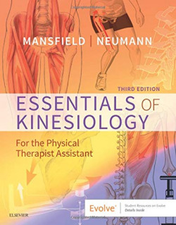 ESSENTIALS OF KINESIOLOGY PHYSICAL THERAPIST ASSISTANT