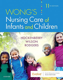 WONG'S NURSING CARE OF INFANTS AND CHILDREM
