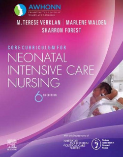 Core curriculum for neonatal intensive care nursing